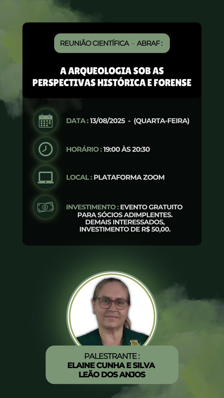 A Arqueologia sob as perspectivas histórica forense